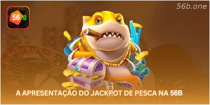 Apresentação do jackpot de pesca na 56B.