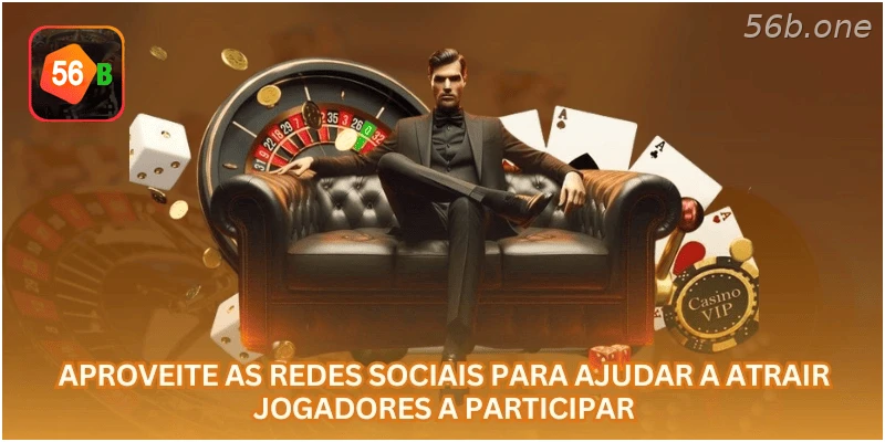 Aproveite as redes sociais para ajudar a atrair jogadores a participar.