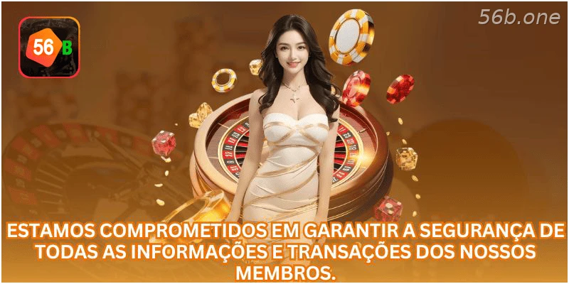 Proteção de dados e transações dos membros da 56B.