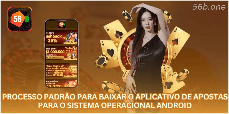 Processo para baixar o aplicativo de apostas no Android.