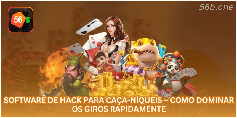 Software de Hack para Caça-Níqueis – Como Dominar os Giros Rapidamente.