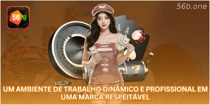 Ambiente de trabalho dinâmico e profissional na 56B.