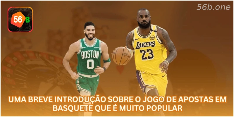 Uma breve introdução sobre o jogo de apostas em basquete que é muito popular.